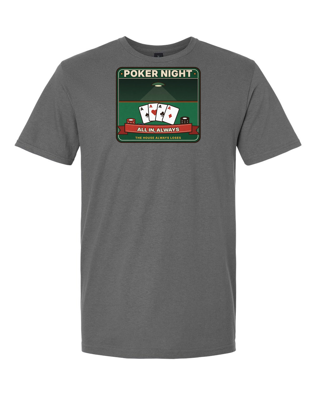 Poker Night: All In, Always - Card Night Group T-Shirt