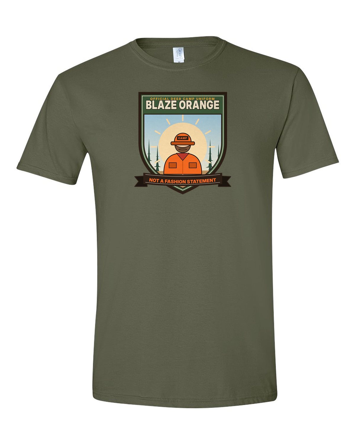 Blaze Orange: Not a Fashion Statement - Funny Deer Camp T-Shirt