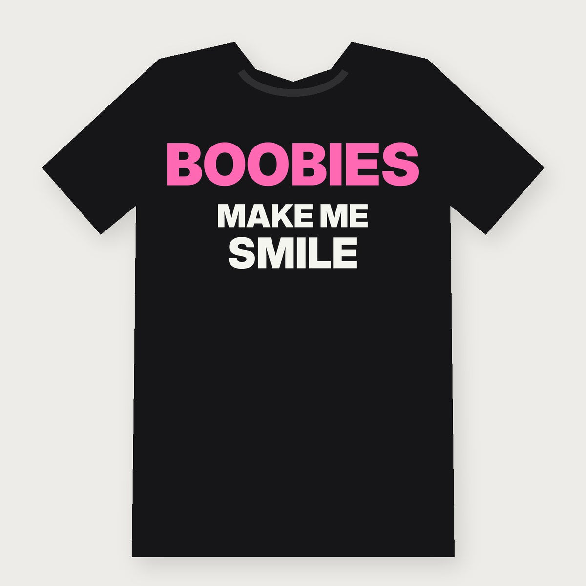 Boobies Make Me Smile Funny Adult T-Shirt on black