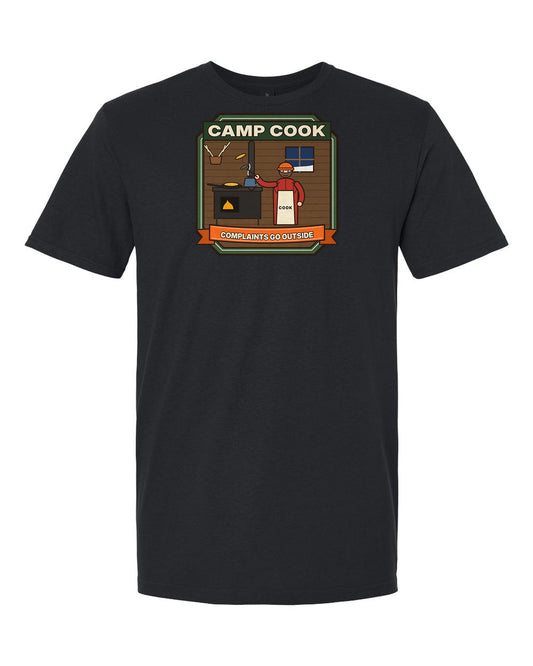 Camp Cook: Complaints Go Outside - Funny Deer Camp T-Shirt