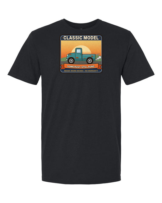 Classic Model: Some Rust, Still Runs - Funny Birthday T-Shirt