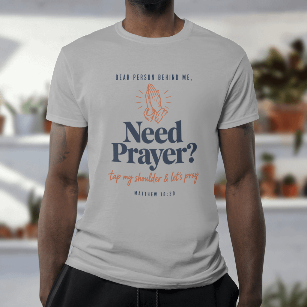 Need Prayer? Tap My Shoulder – Softstyle Tee in Sport Grey