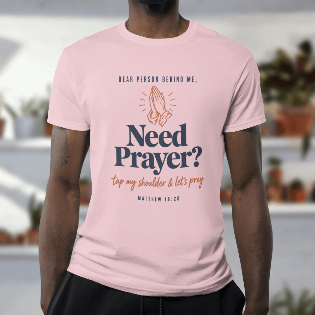 Need Prayer? Tap My Shoulder – Softstyle Tee in Light Pink