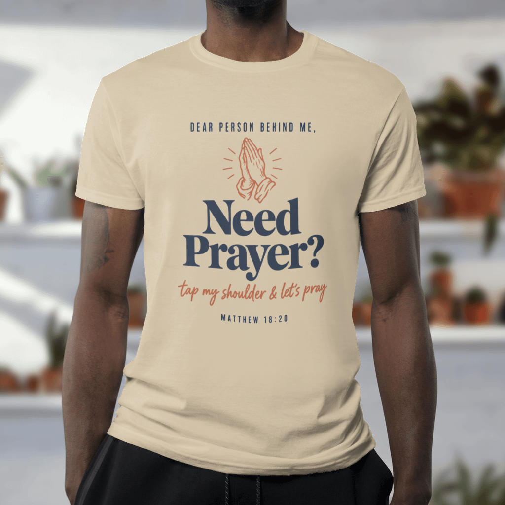 Need Prayer? Tap My Shoulder – Comfort Colors Tee in Sandstone