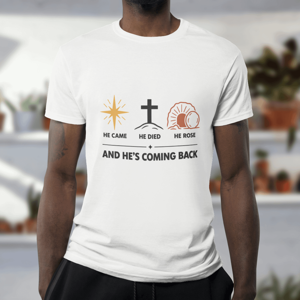 He Came. He Died. He Rose. – Softstyle Tee in White