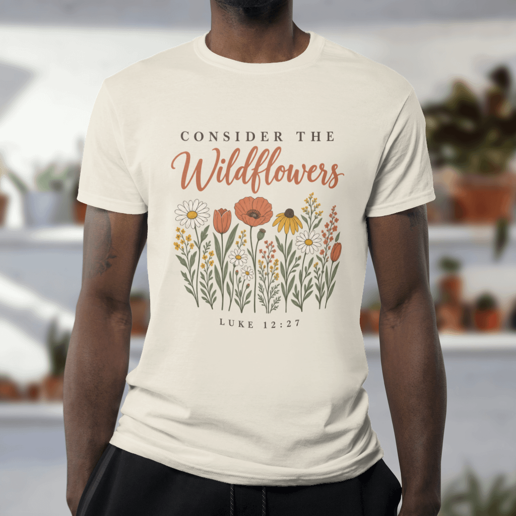 Consider the Wildflowers – Comfort Colors tee in Ivory