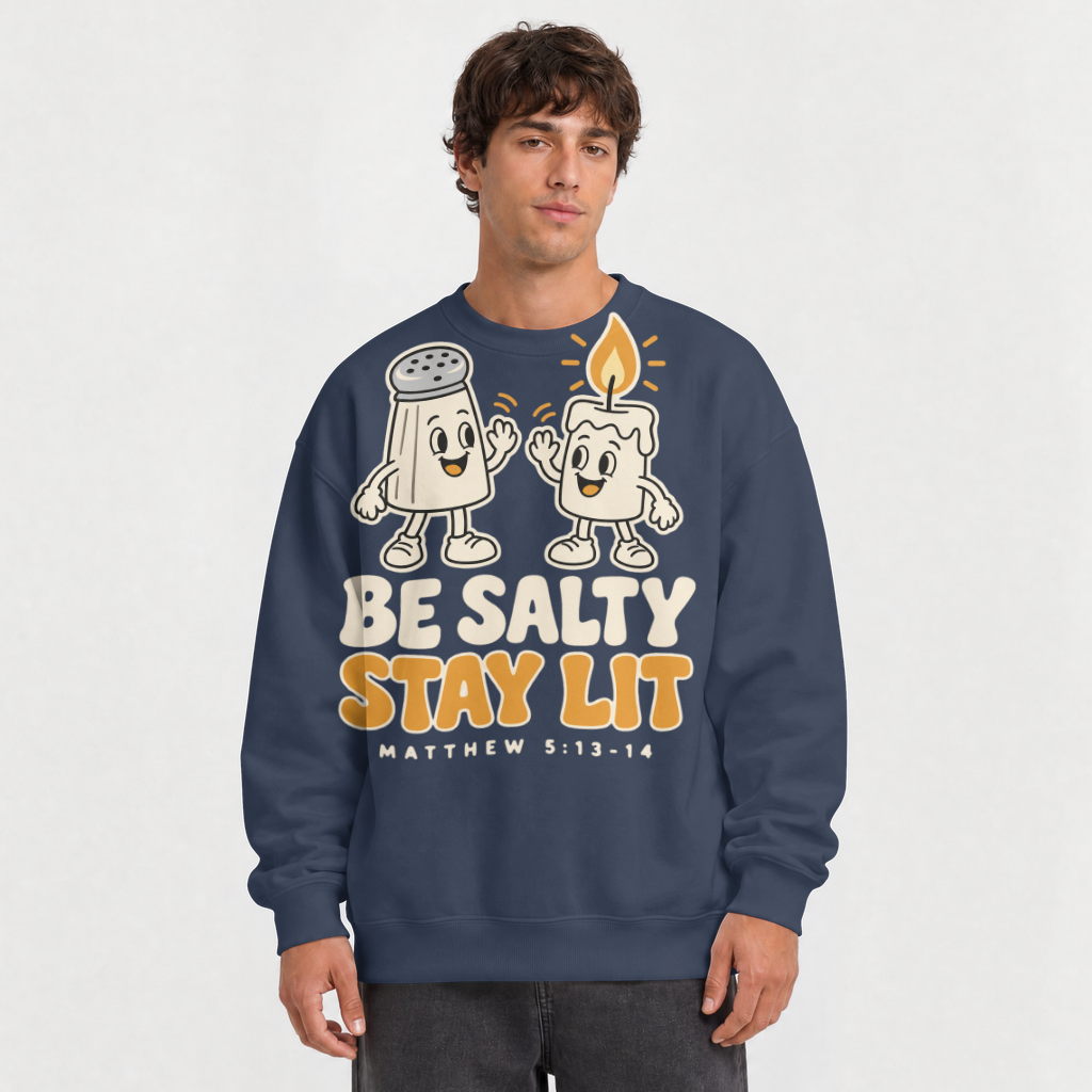 Be Salty, Stay Lit Shirt – Funny Christian Tee & Sweatshirt – Crewneck Sweatshirt in Navy