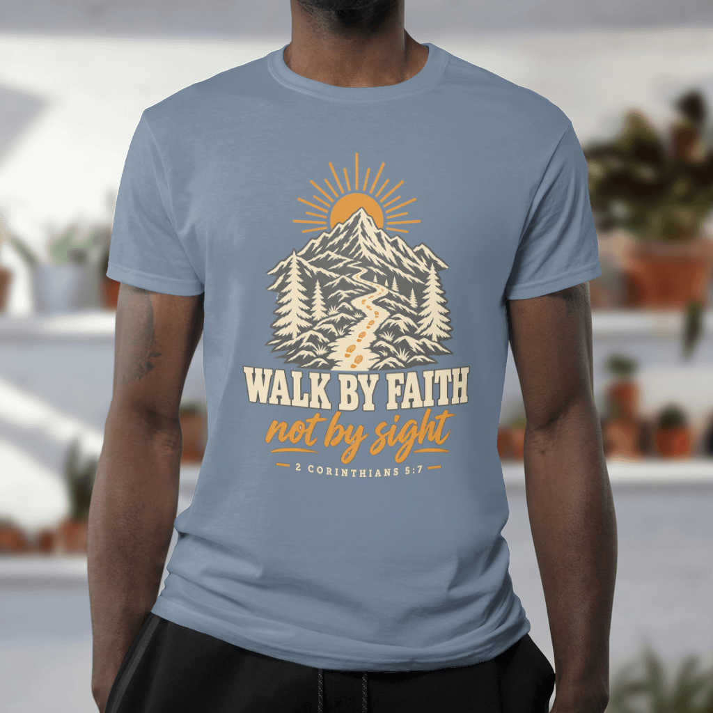 Walk by Faith – Comfort Colors Tee in Blue Jean