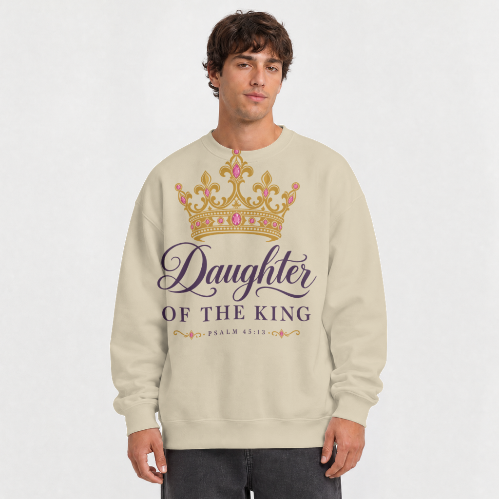 Daughter of the King – Crewneck Sweatshirt in Sand