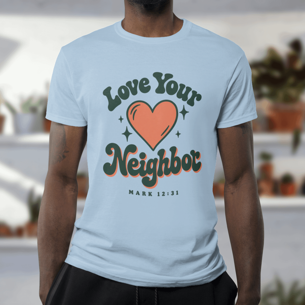 Love Your Neighbor – Softstyle Tee in Light Blue