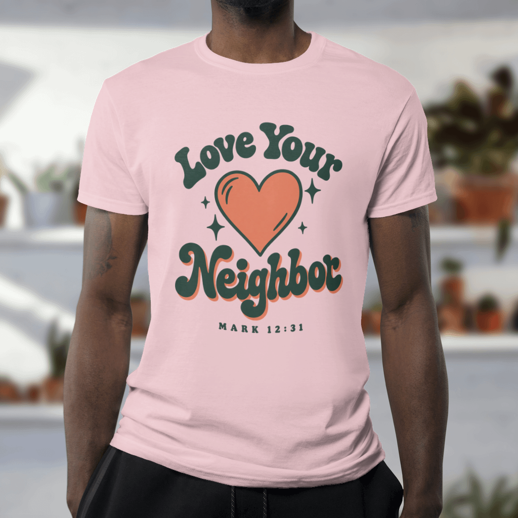 Love Your Neighbor – Softstyle Tee in Light Pink