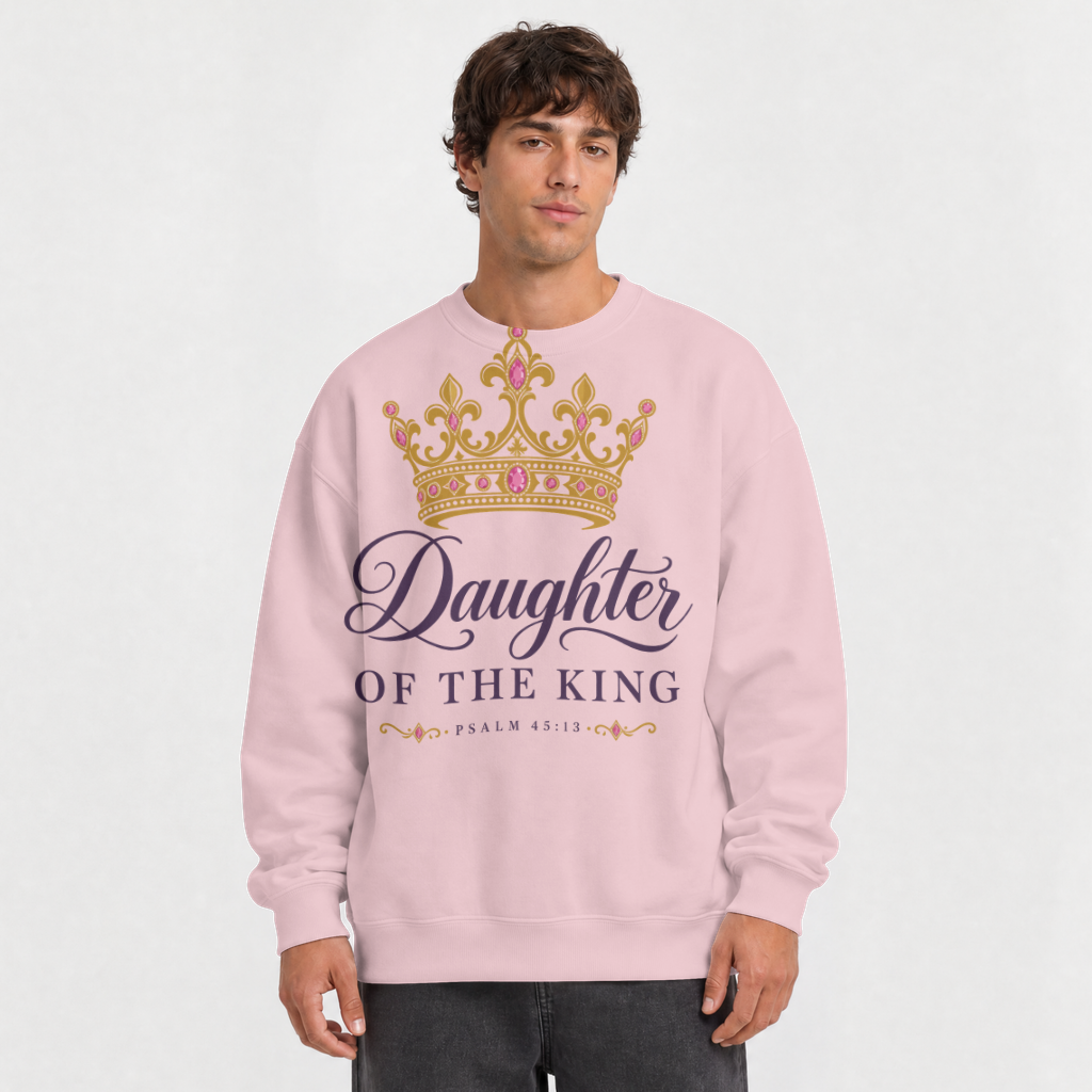 Daughter of the King – Crewneck Sweatshirt in Light Pink