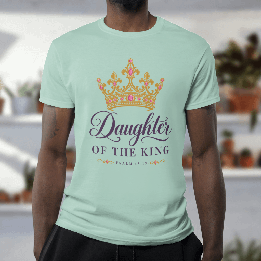 Daughter of the King – Comfort Colors Tee in Chalky Mint