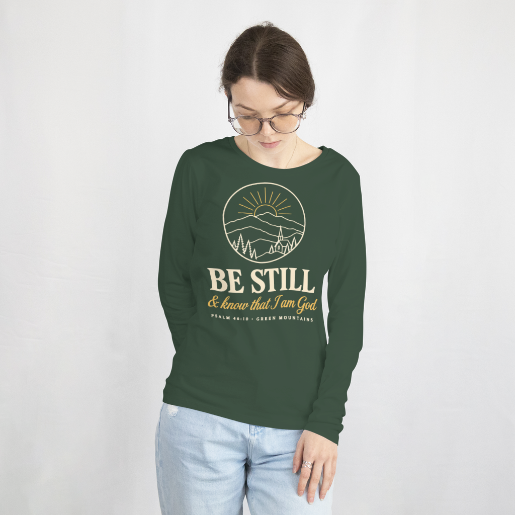 Be Still & Know Vermont – Long Sleeve Tee in Forest Green