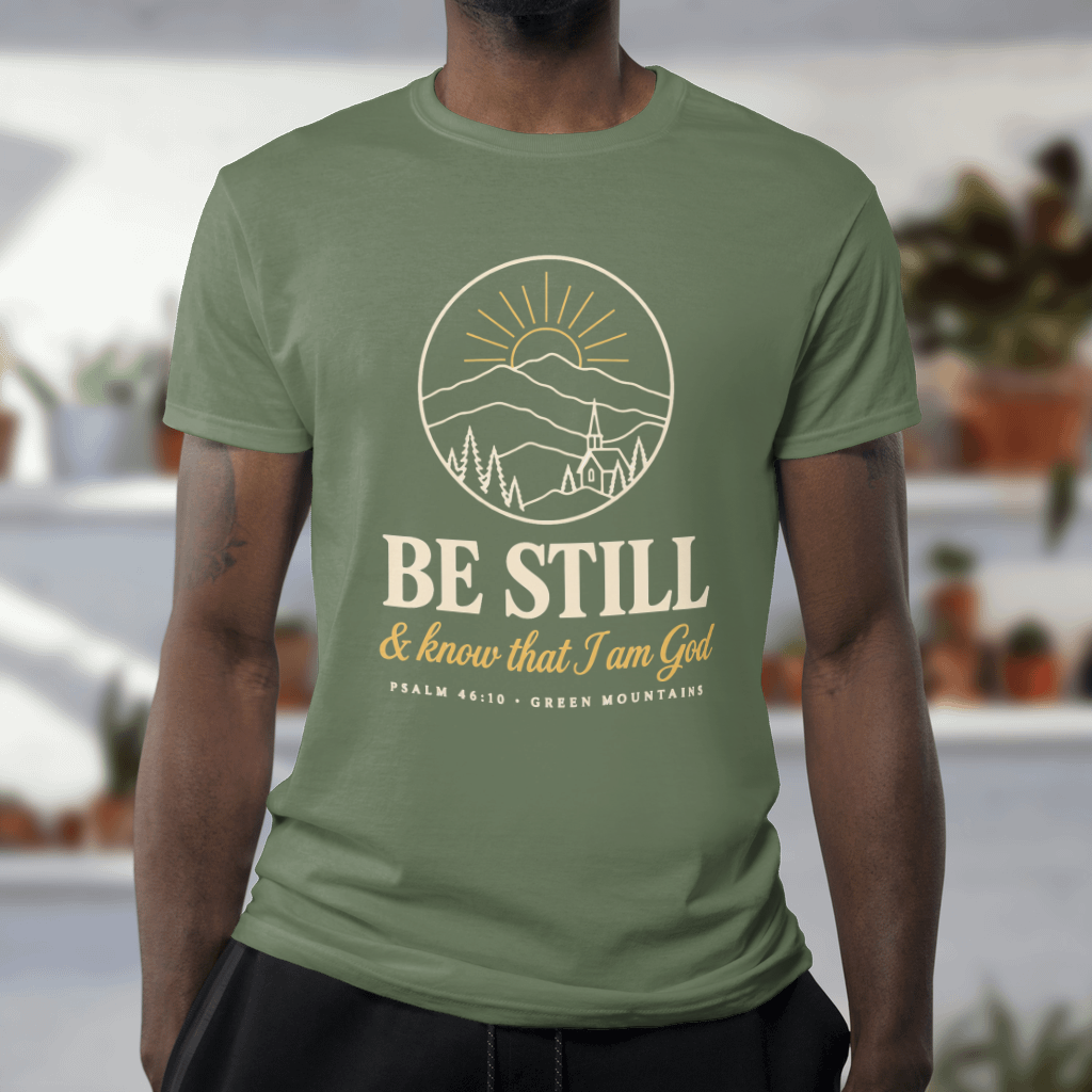 Be Still & Know Vermont – Comfort Colors Tee in Moss