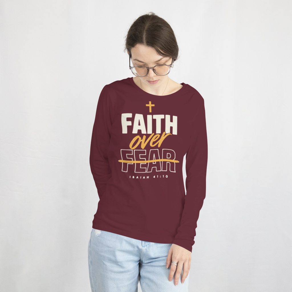 Faith Over Fear – Long Sleeve Tee in Maroon