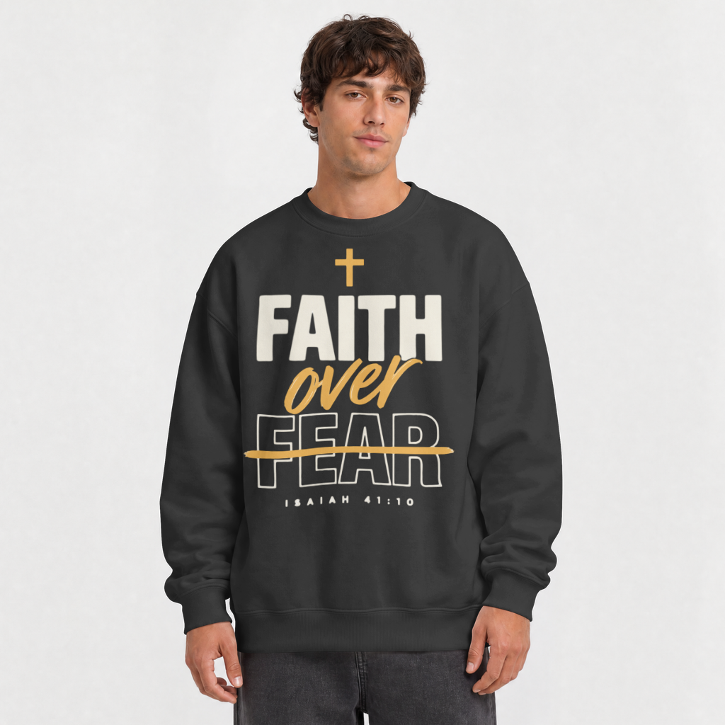 Faith Over Fear – Crewneck Sweatshirt in Black