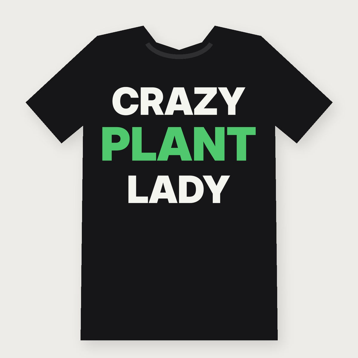 Crazy Plant Lady Funny Herbalist T-Shirt on black