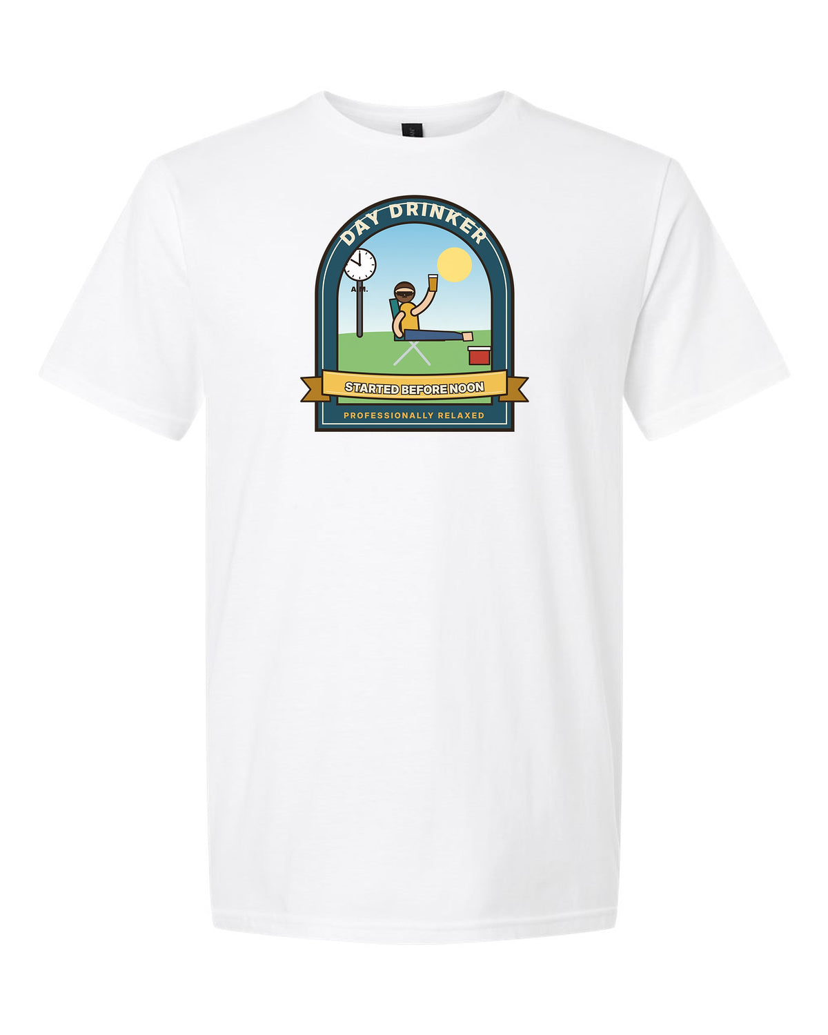 Day Drinker: Started Before Noon - Funny Drinking T-Shirt