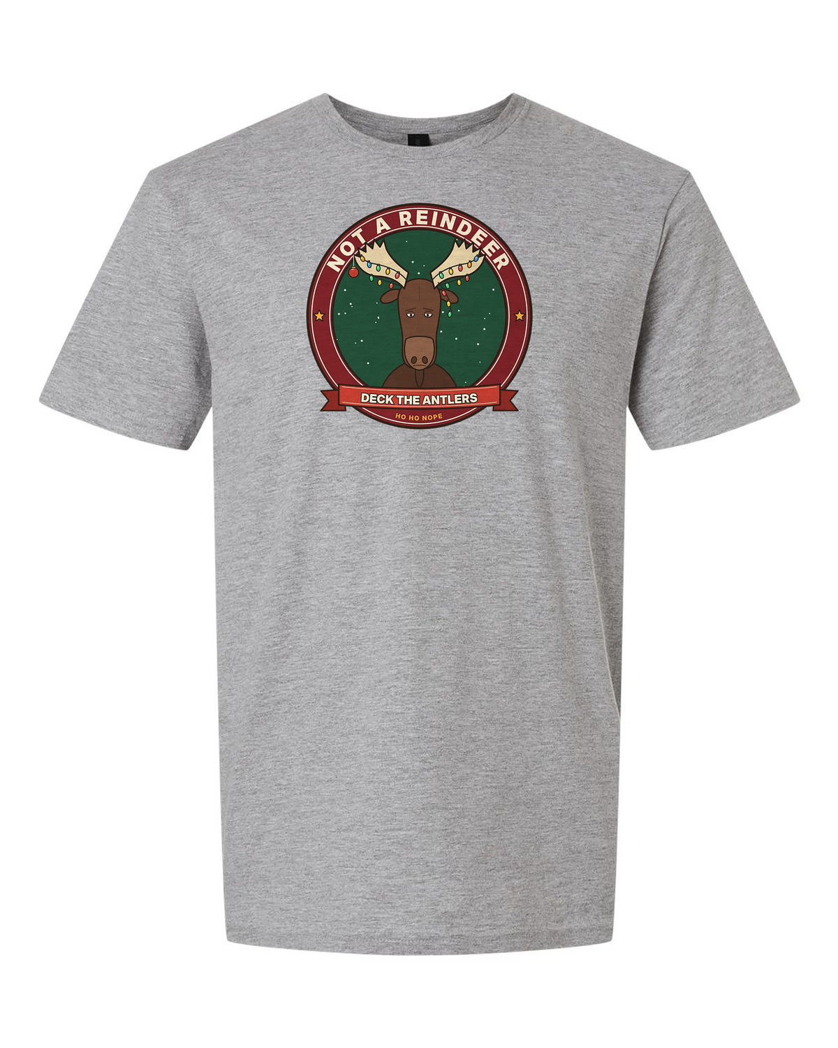Not a Reindeer: Deck the Antlers - Funny Moose Christmas T-Shirt