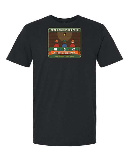 Deer Camp Poker Club: We Hunt. Occasionally. - Funny Hunting T-Shirt
