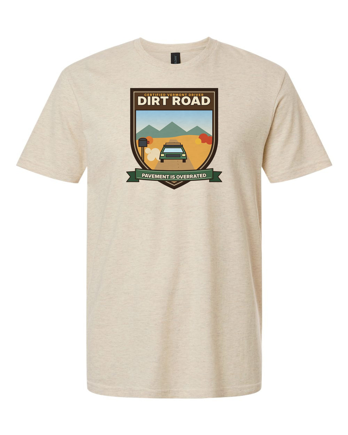 Dirt Road Certified: Pavement Is Overrated - Vermont Back Roads T-Shirt