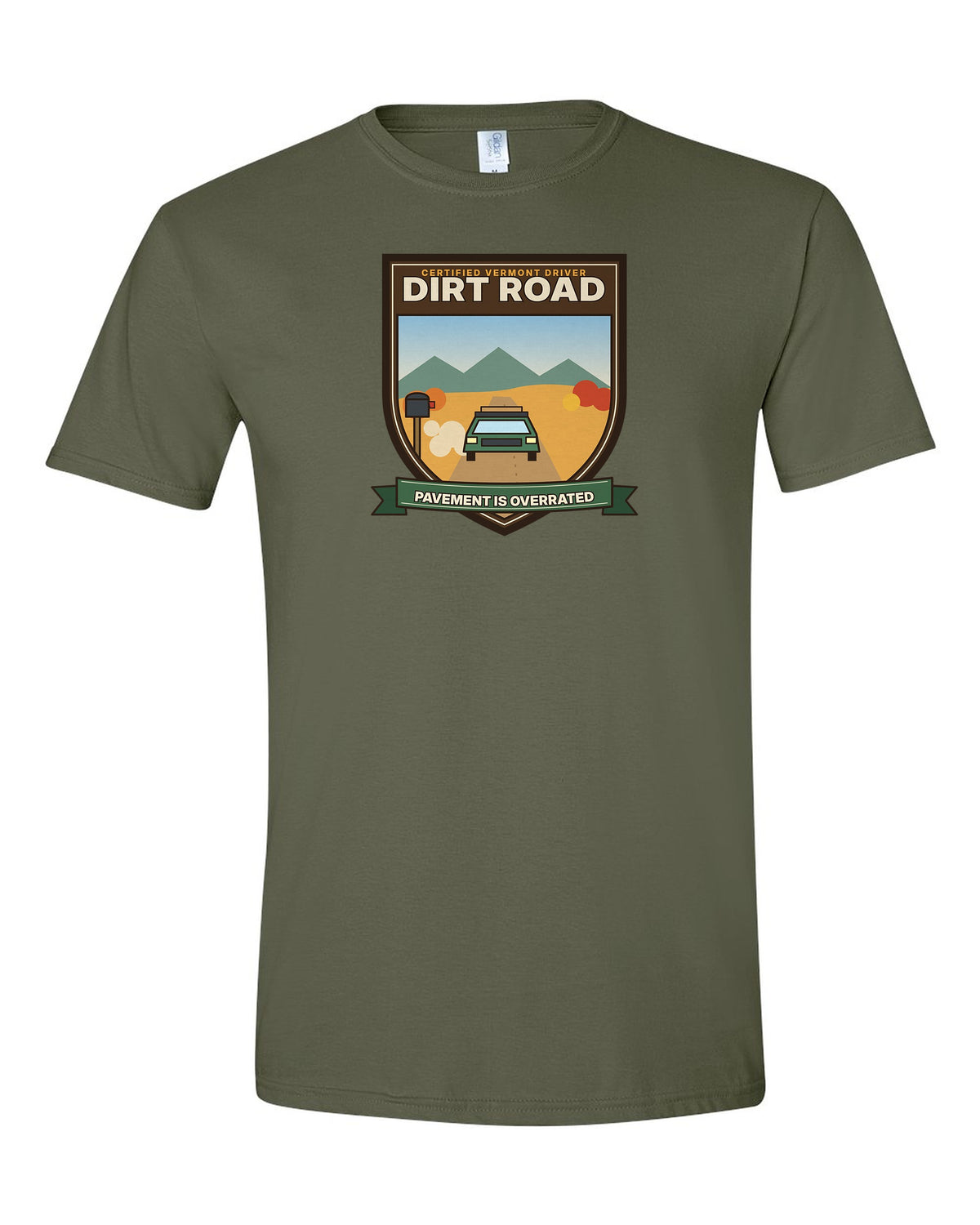 Dirt Road Certified: Pavement Is Overrated - Vermont Back Roads T-Shirt