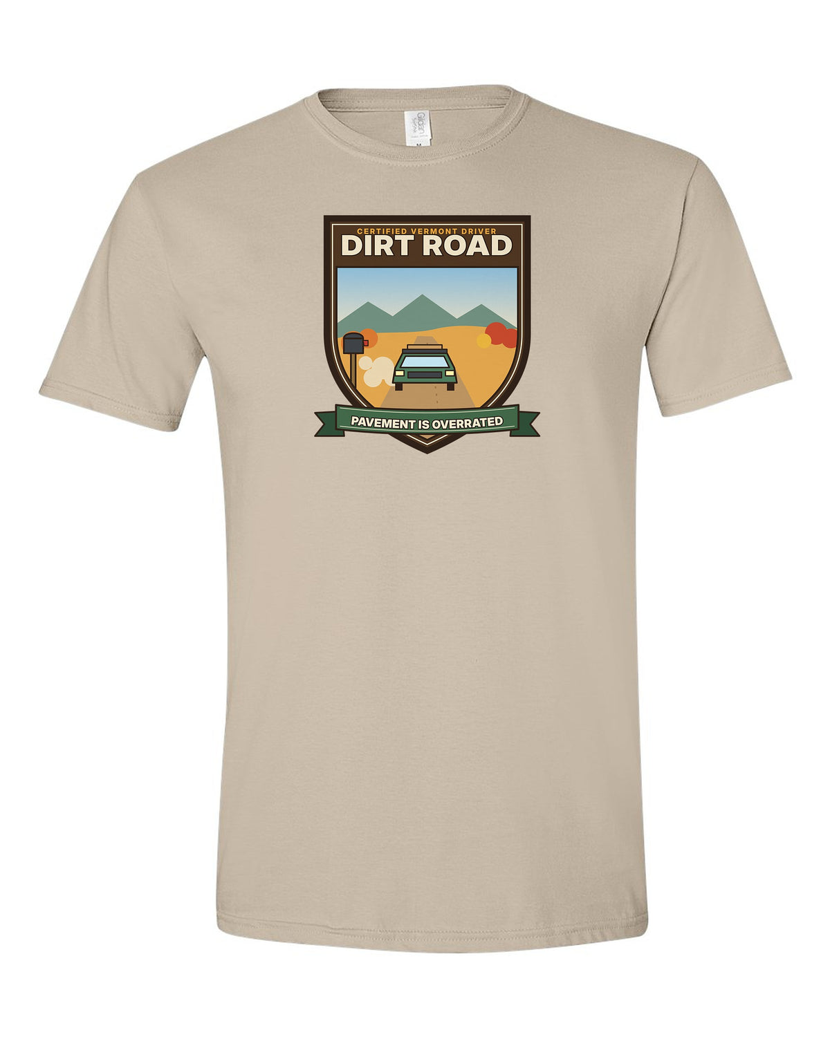 Dirt Road Certified: Pavement Is Overrated - Vermont Back Roads T-Shirt