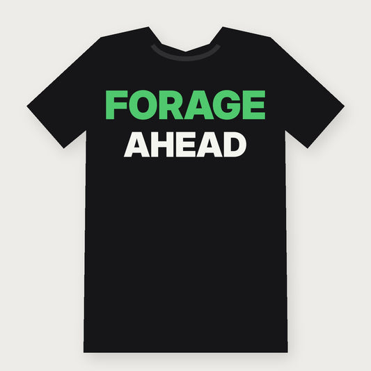 Forage Ahead Funny Herbalist T-Shirt on black