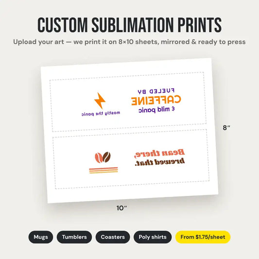 Custom sublimation prints on 8x10 sheets