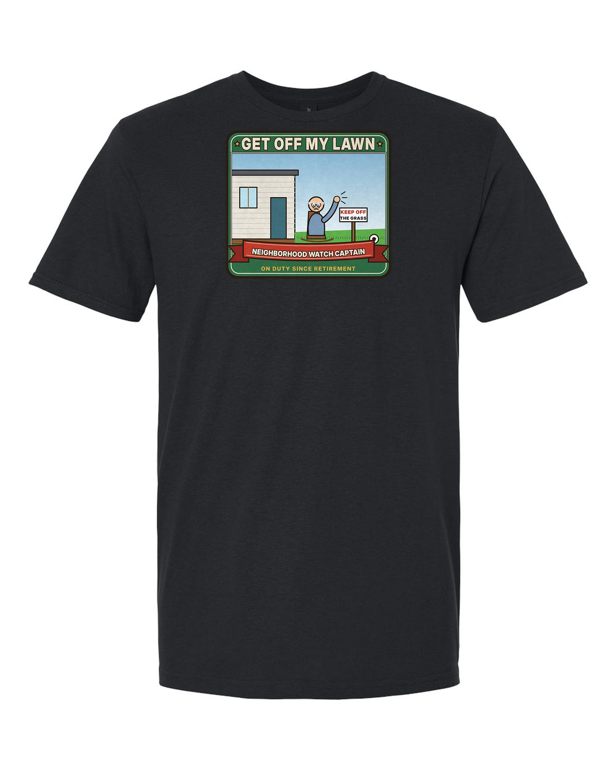 Get Off My Lawn: Neighborhood Watch Captain - Funny Grumpy Old Man T-Shirt