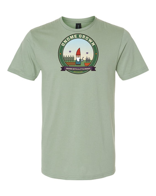 Gnome Grown: Grown With a Little Magic - Garden Gnome Herbalist T-Shirt