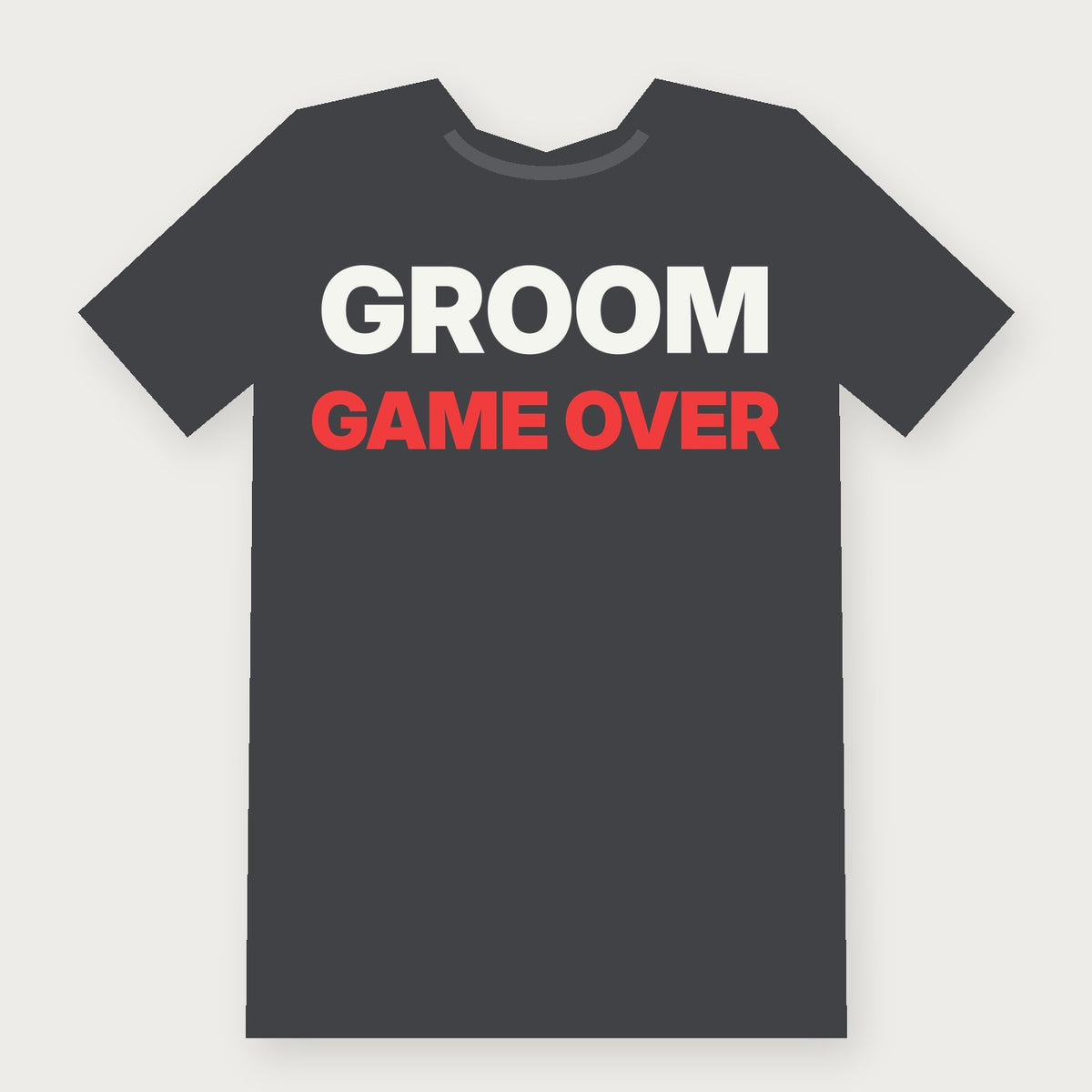 Groom: Game Over Group & Party T-Shirt on charcoal