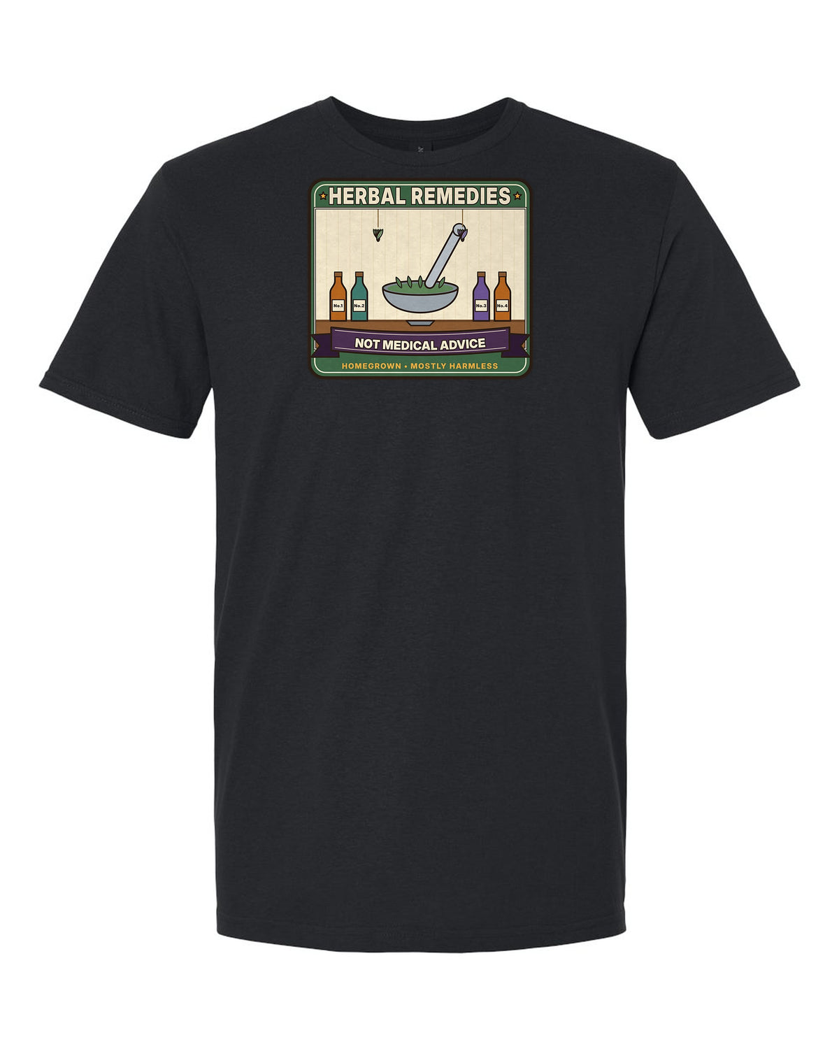 Herbal Remedies: Not Medical Advice - Funny Herbalist T-Shirt