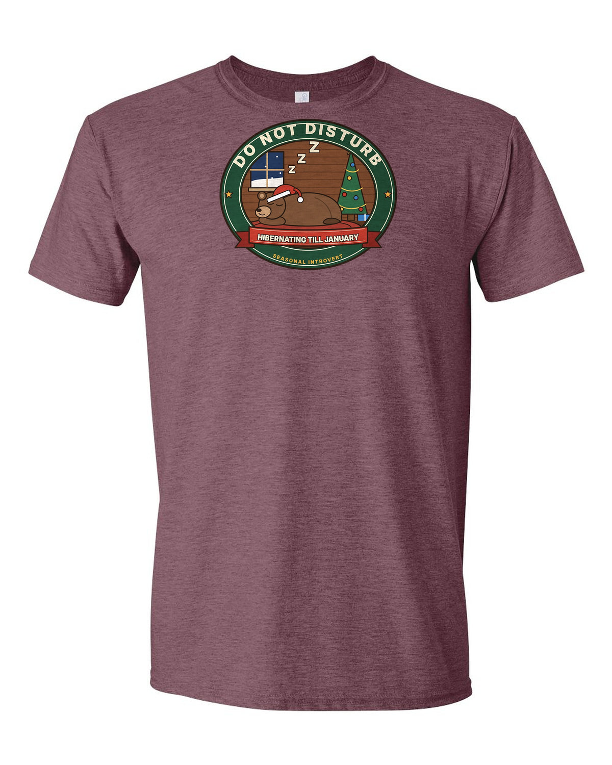 Do Not Disturb: Hibernating Till January - Funny Bear Christmas T-Shirt