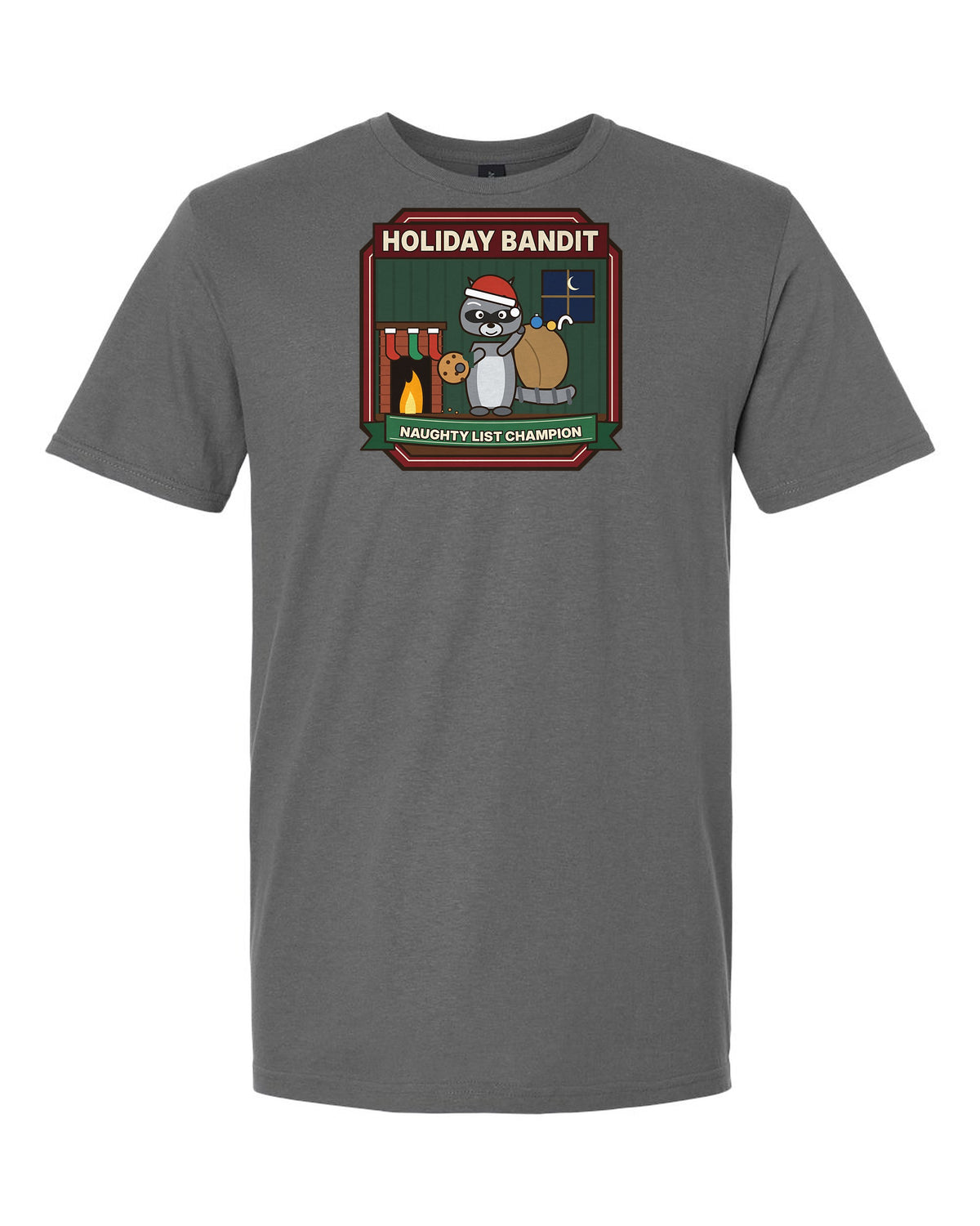 Holiday Bandit: Naughty List Champion - Funny Raccoon Christmas T-Shirt