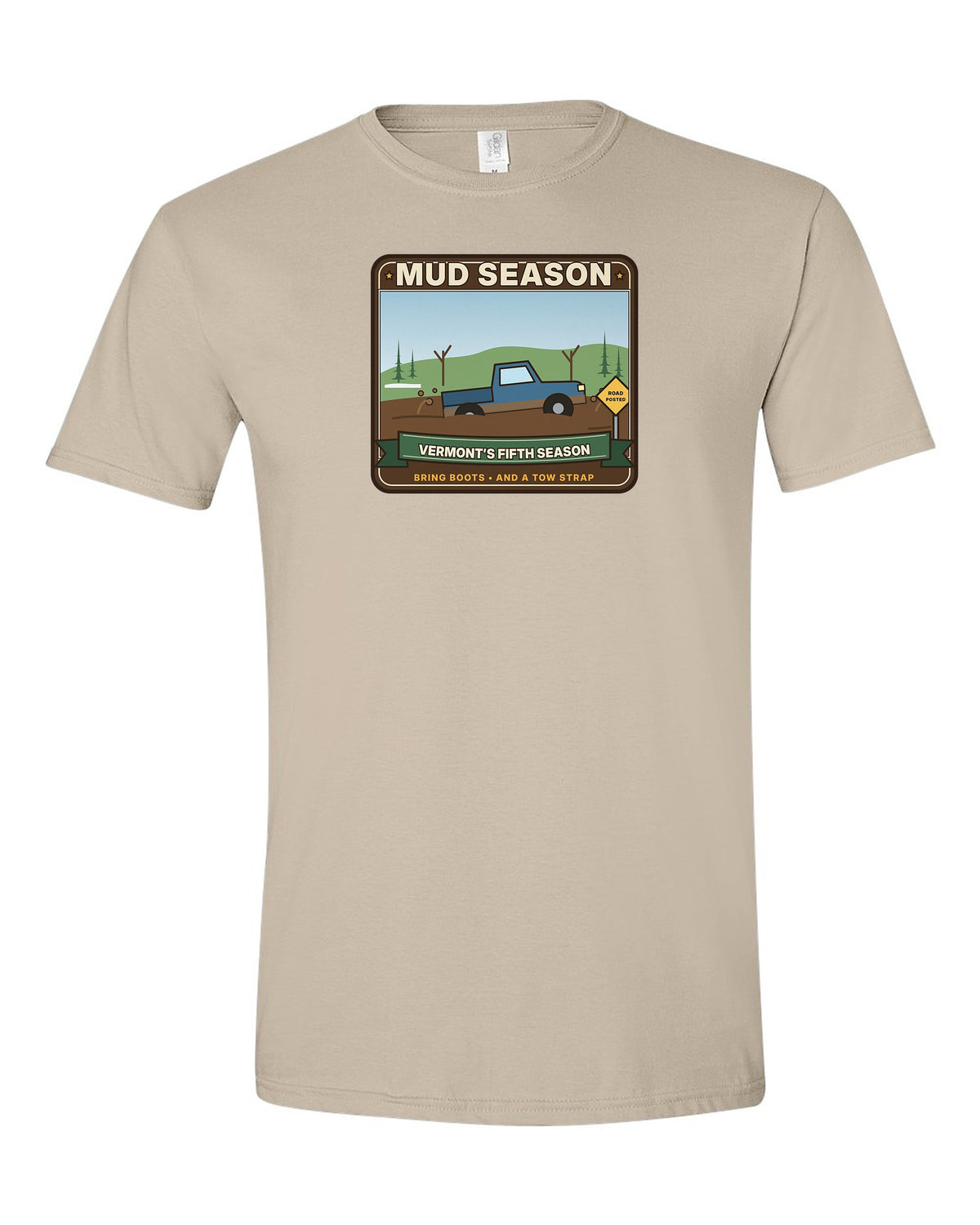 Mud Season: Vermont's Fifth Season - Funny Vermont T-Shirt