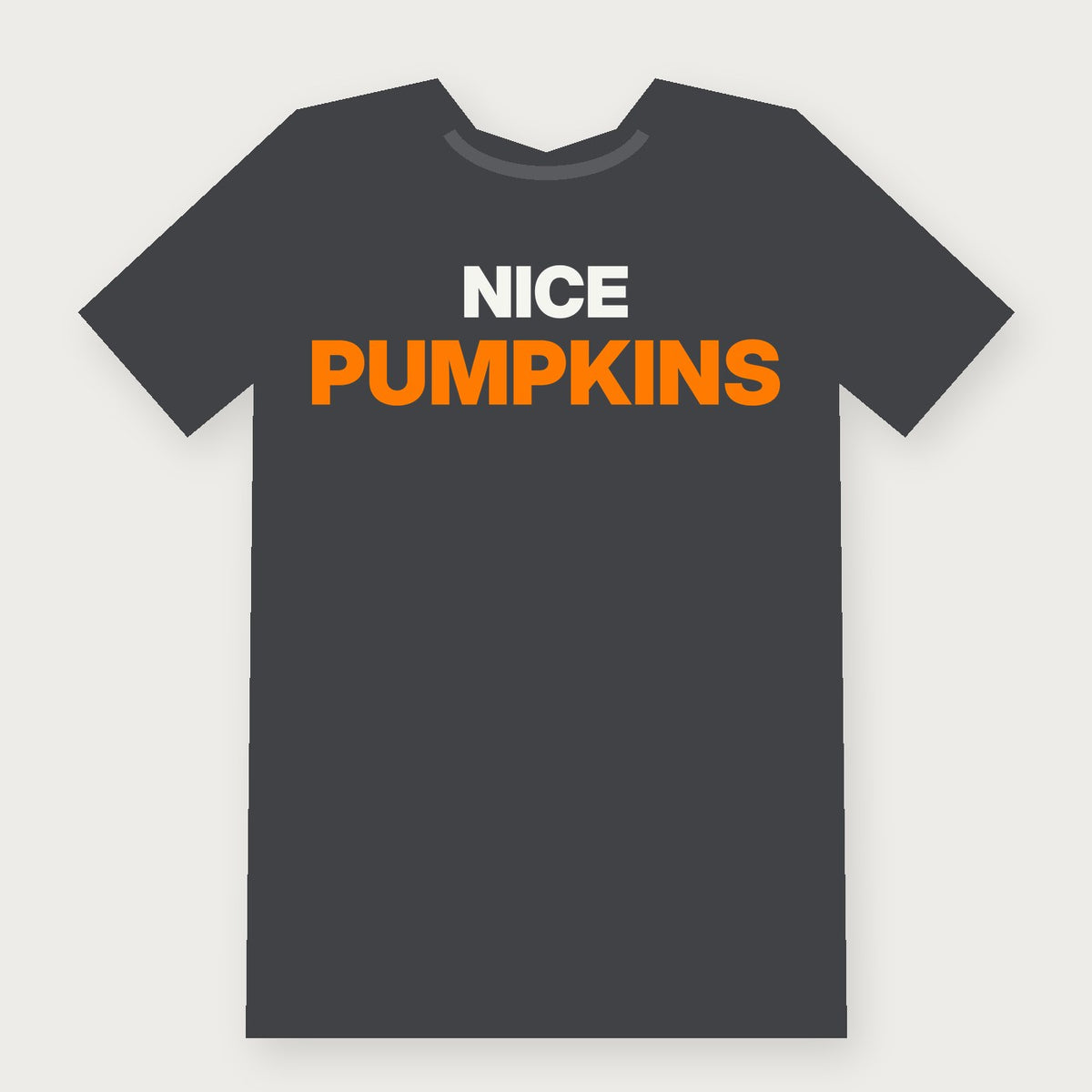 Nice Pumpkins Funny Halloween T-Shirt on charcoal