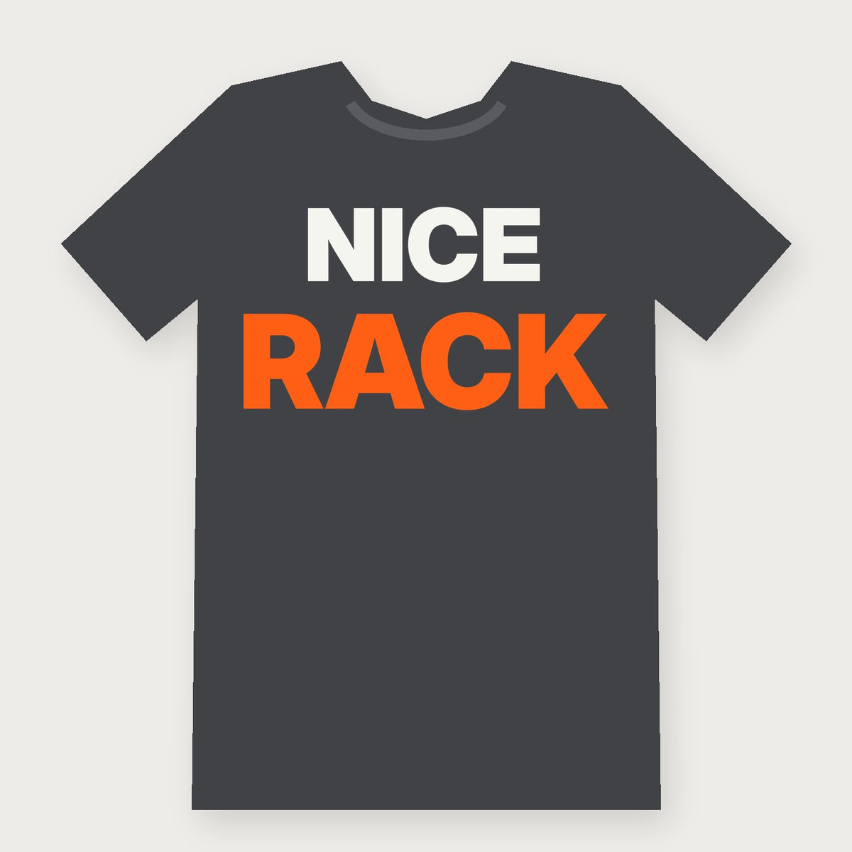 Nice Rack Funny Hunting T-Shirt on charcoal