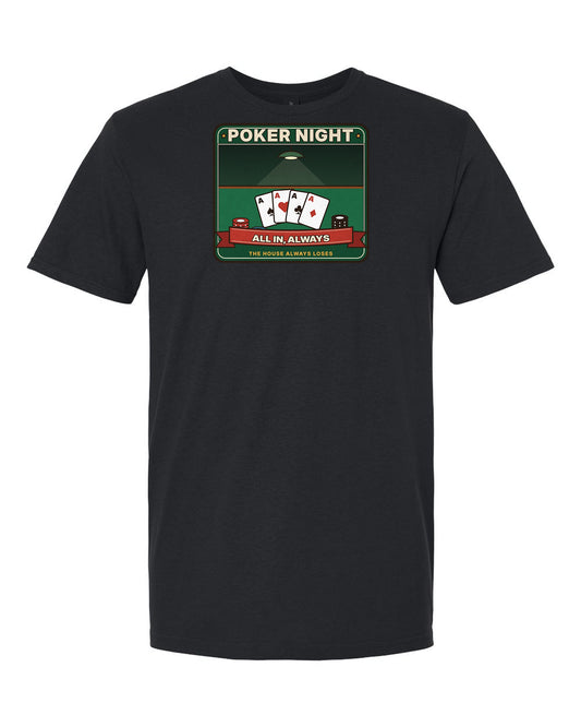 Poker Night: All In, Always - Card Night Group T-Shirt