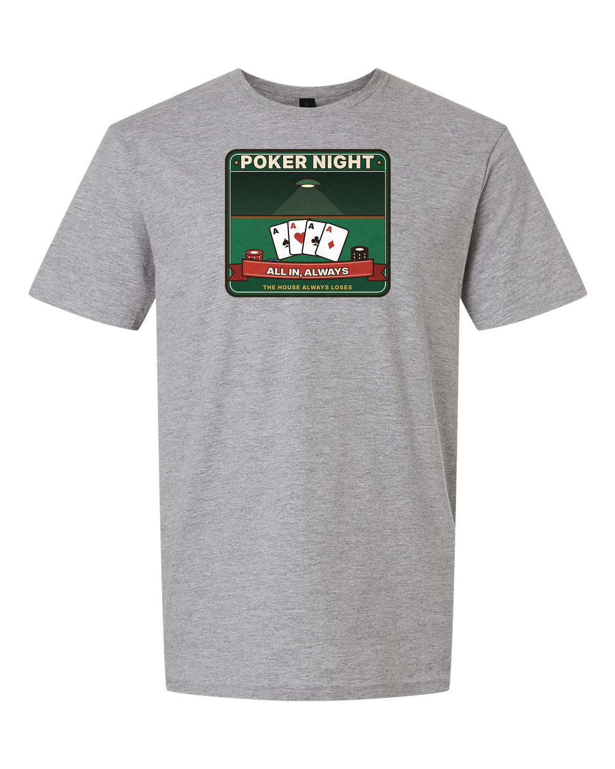 Poker Night: All In, Always - Card Night Group T-Shirt
