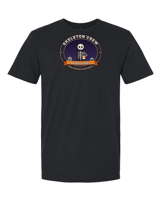 Skeleton Crew: No Body Cares - Funny Coffee Skeleton Halloween T-Shirt