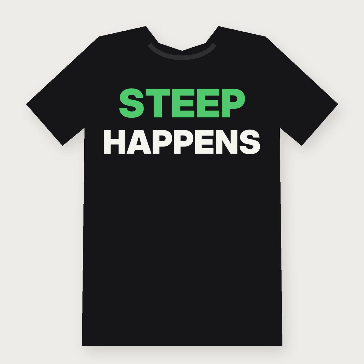 Steep Happens Funny Herbalist T-Shirt on black
