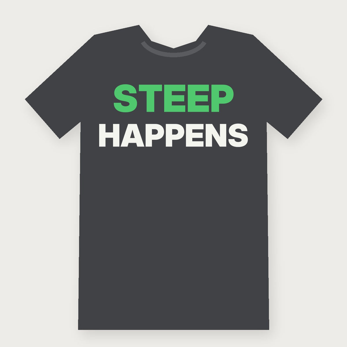 Steep Happens Funny Herbalist T-Shirt on charcoal