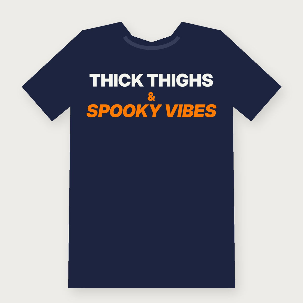 Thick Thighs and Spooky Vibes Funny Halloween T-Shirt on navy