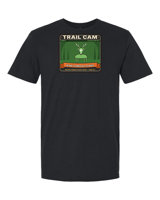 Trail Cam: He Only Comes Out at Night - Funny Deer Hunting T-Shirt