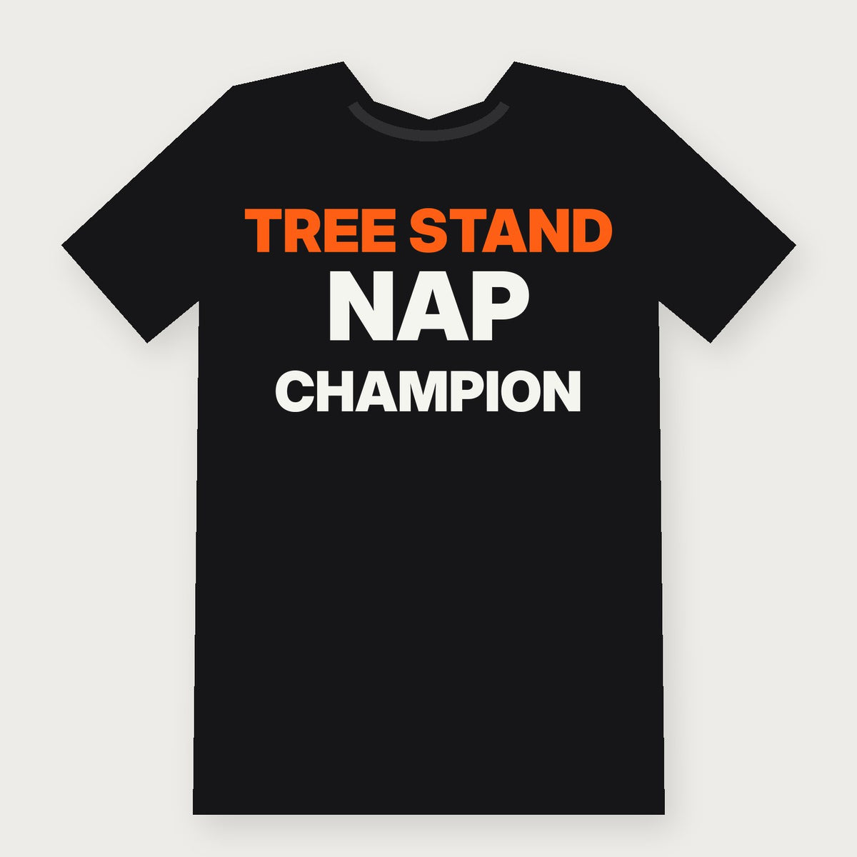 Tree Stand Nap Champion Funny Hunting T-Shirt on black