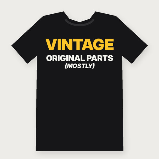 Vintage: Original Parts (Mostly) Funny Birthday T-Shirt on black
