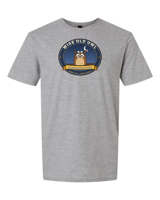 Wise Old Owl: Glasses Are on My Head - Funny Birthday T-Shirt